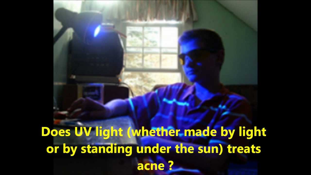 Uv Light Therapy For Acne Bad Idea Is Dangerous Uv Light Therapy For Acne Bad Idea Is Dangerous Your