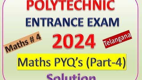 Telangana POLYCET 2024 Entrance Exam  SOLUTION | POLYCET 2024 MATHS SOLUTION |  MATHS PYQs Part-4