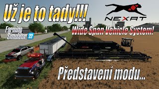 💣 NEXAT - Už je to tady!!! - Představení modu Wide Span Vehicle System - Farming Simulator 22 (4K)