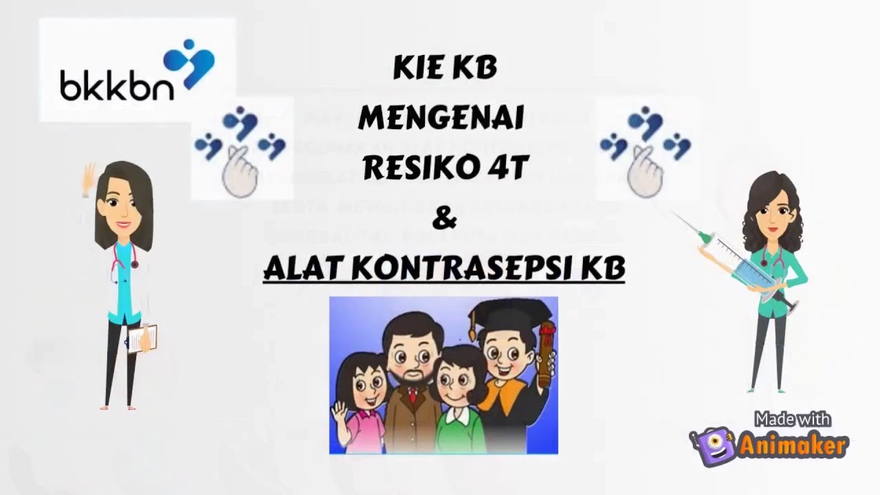 KIE KB Mengenai Resiko 4T dan Alat Kontrasepsi