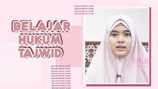 Belajar Hukum Tajwid Bersama Ustadzah Nabila I Ngaji Yuk