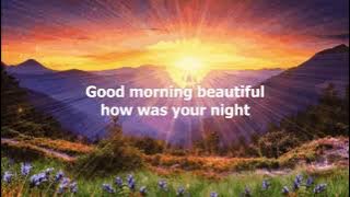 Good Morning Beautiful by Steve Holy (with lyrics)