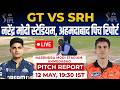 GT vs SRH 56th IPL Match Pitch Report, narendra modi stadium Pitch Report, ahmedabad Pitch Report