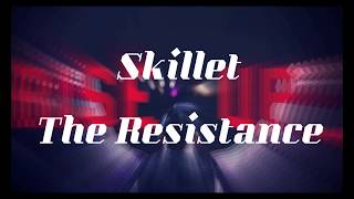 Skillet - The Resistance [NIGHTCORE VER.]