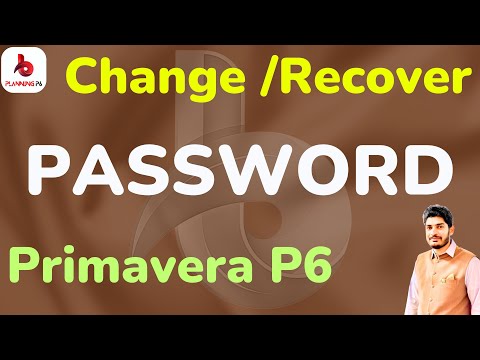 How to Change and Recover Password of Primavera P6 Software | Primavera P6 | Planning P6 | Learning
