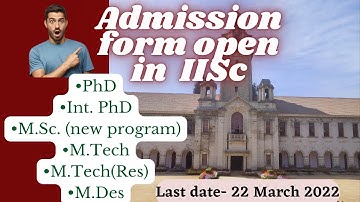 Admission form open for IISc Bangalore | New MSc Program | Apply Online | Last Date- 22 March 2022