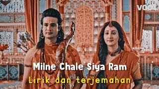 Milne Chale Siya Ram|Ram siya ke luv kush Lava Kusha Antv song|Lirik dan terjemahan