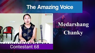 Contestant 68 | My hometown | Cover by Medarshang Chanky | The Amazing Voice