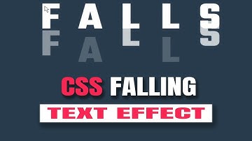 CSS Falling Text Effect - CSS Text Animation