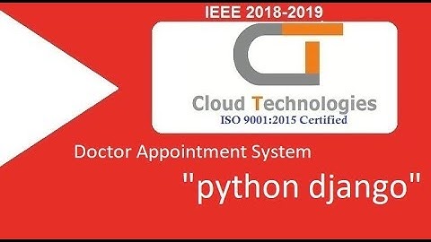 Doctor Appointment System | python django | IEEE Projects Hyderabad | Ameerpet