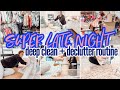 SUPER LATE NIGHT DEEP CLEAN + ORGANIZE + DECLUTTER | AFTER DARK CLEANING MOTIVATION | MY ROUTINE