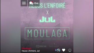 Heuss L’enfoiré Ft. JuL - Moulaga ( version skyrock )