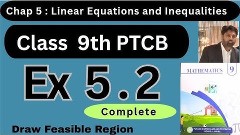 Class  9th | New Book Math  2025 | PunjabBoard | Ex 5.2 |  Draw Feasible Region 