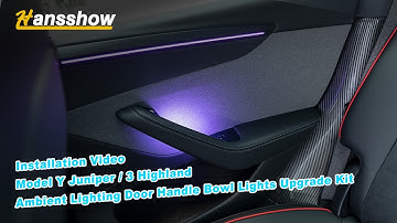 Model Y Juniper/3 Highland Ambient Lighting Door Handle Bowl Lights Upgrade Kit