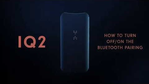 How To Turn Off/On The Bluetooth Pairing on Your IQ2- DaVinciTech.com