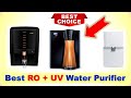 5 Best RO + UV Water Purifier in India 2021 | Which is the best RO UV water purifier in India?