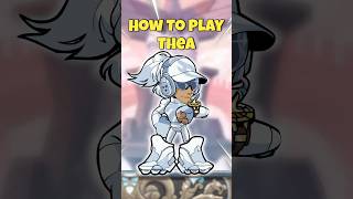 How to play Thea in Brawlhalla