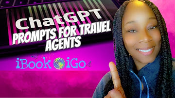 ChatGPT Prompts for Travel Agents