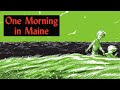 🍦One Morning in Maine—Kids Book Read Aloud Classic