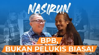 Nasirun - BPB, Bukan Pelukis Biasa! | Helmy Yahya Bicara