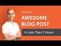 5 Tips For Writing An Awesome Blog Post