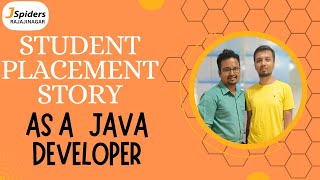 STUDENT PLACEMENT SUCCESS STORY AS A JAVA DEVELOPER | JSPIDERS RAJAJINAGAR