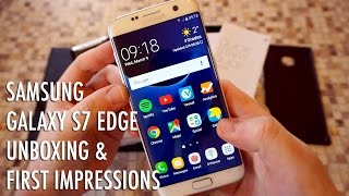 Galaxy S7 edge Unboxing & First Impressions: Samsung's got it right!