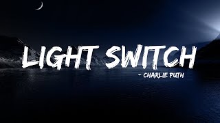 Charlie Puth - Light Switch  Resimi