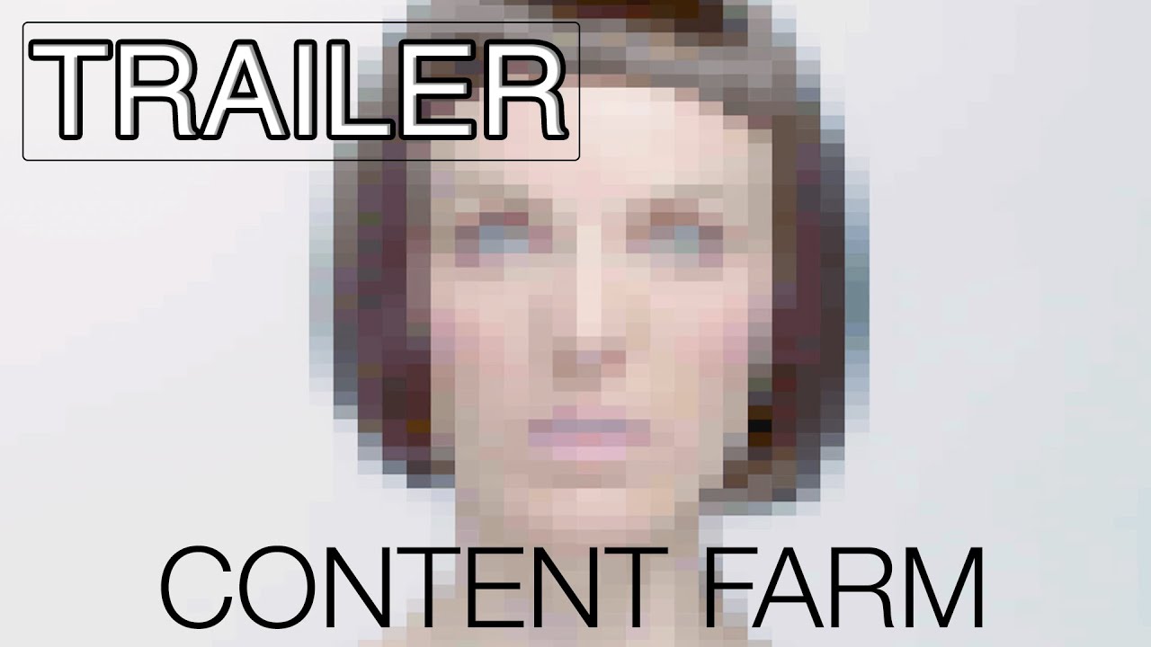 CONTENT FARM Trailer YouTube