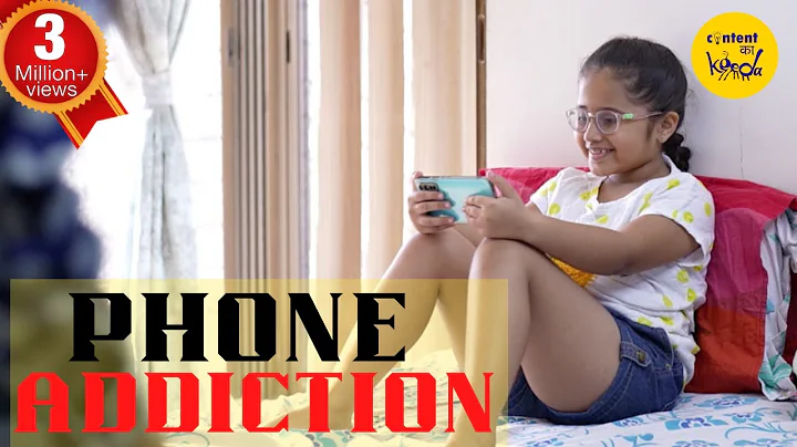 Phone Addiction Short Film | Kids and Parenting Hindi Short Movies Content Ka Keeda - DayDayNews