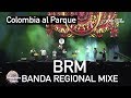 Banda Regional Mixe BRM En vivo HD Colombia - Sones y Jarabes Mixes / Pulque, Mezcal,Tepache