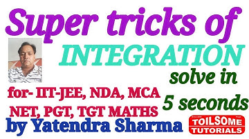 Integration short tricks for IIT-JEE , NDA and MCA entrance NET,  PGT, TGT maths exams