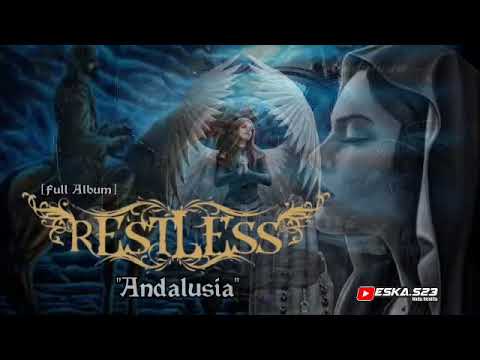 Restless - Andalusia [Full Album]