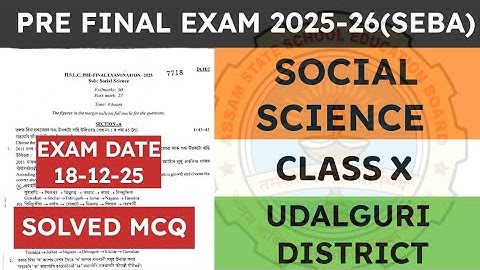 Class 10 Pre Final/Pre Board /Revisionary/ Examination 2025-26 | Social Science | Udalguri District 