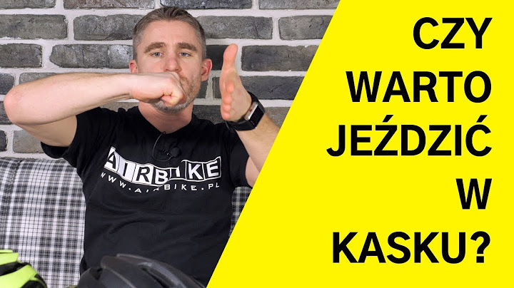 CZY WARTO JEŹDZIĆ W KASKU?