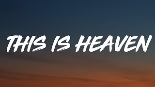 Nick Jonas - This Is Heaven (Lyrics)