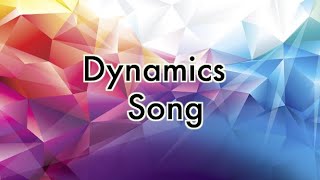 Dynamics Song