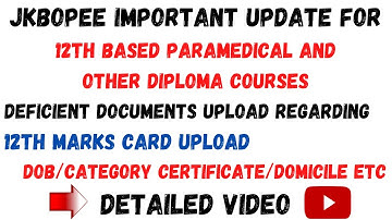 Jkbopee Important Update 12th based Paramedical & Other Diploma Course_ marks card upload#jkbopee#b