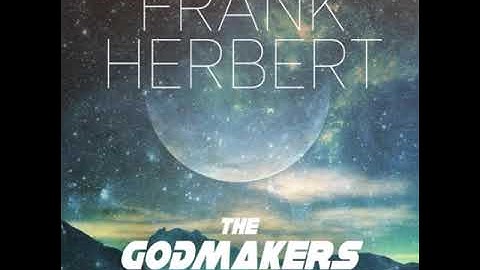 The Godmakers by Frank Herbert FULL AUDIOBOOK