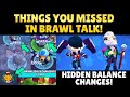 HIDDEN BALANCE CHANGES! | THINGS YOU MISSED IN BRAWL TALK! | Animated Pins! | Brawl Stars
