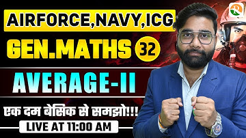 VIRAT Batch / Average # 02 / Gen. Maths for Airforce Navy ICG / Maths Classes 2025