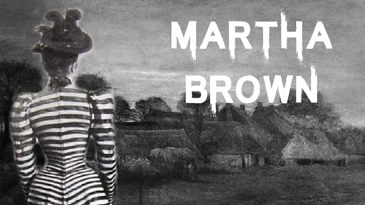 The Brutal & Tragic Case of Martha Brown