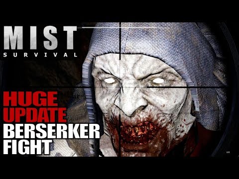 HUGE UPDATE BERSERKER FIGHT | Mist Survival | Let's Play Gameplay | S01E64