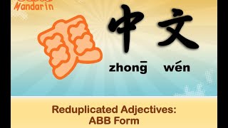 Reduplicated Adjectives: ABB form