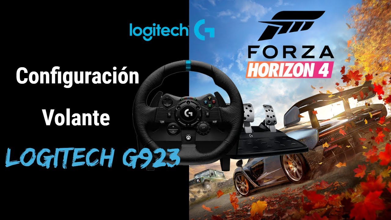 Configuración Volante LOGITECH G923 para FORZA HORIZON 4 - YouTube