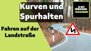 Sonderfahrt Klasse B  Überlandfahrt Spurhalten und Kurven  Führerschein