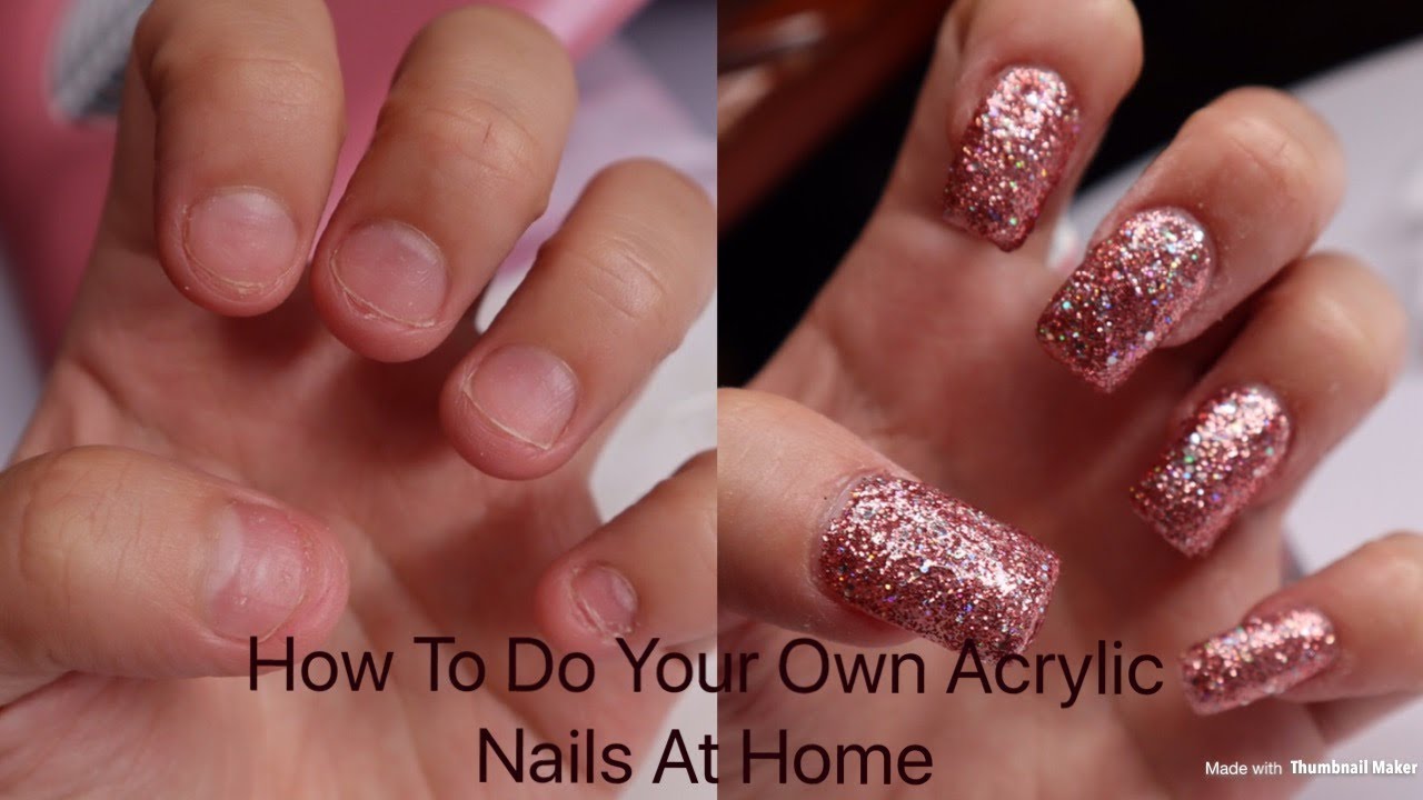 how-to-do-your-own-acrylic-nails-at-home-youtube