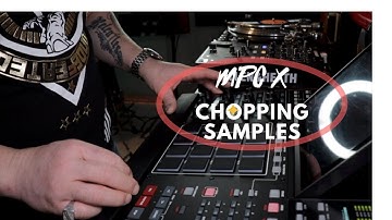 MPC X Chopping samples! with the original sample for you to try and make your own song.
