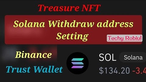 Treasure NFT Solana Address Setup | Trust Wallet & Binance SOL
