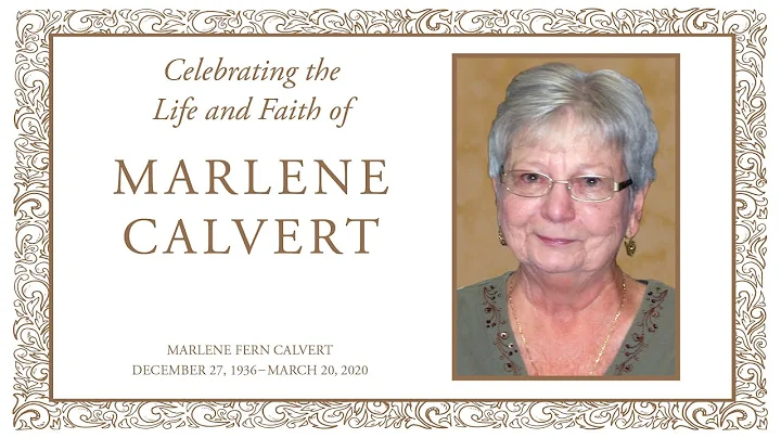 Celebrating the Life and Faith of Marlene Calvert